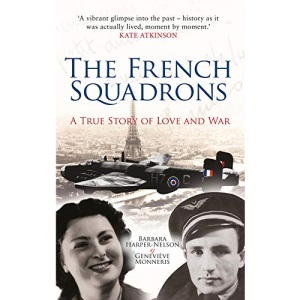 The French Squadrons: A True Story of Love and War