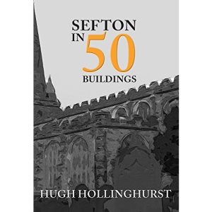 Sefton in 50 Buildings