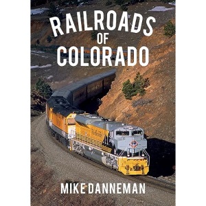 Railroads of Colorado