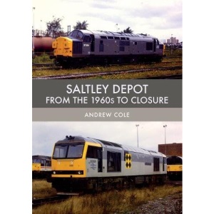 Saltley Depot: From the 1960s to Closure
