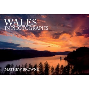 Wales in Photographs