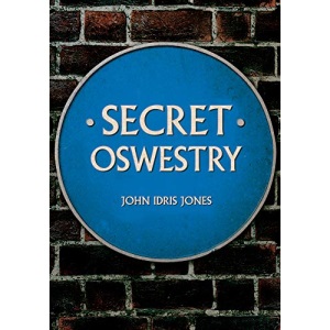 Secret Oswestry