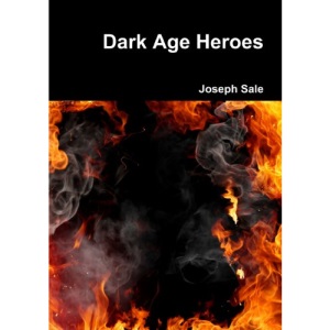 Dark Age Heroes