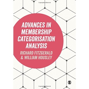 Advances in Membership Categorisation Analysis