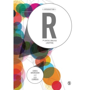 An Introduction to R for Spatial Analysis and Mapping