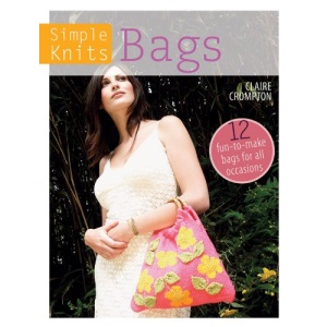 Simple Knits Bags: 12 fun-to-make bags for all occasions