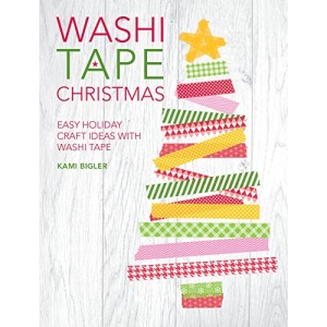 Washi Tape Christmas: Easy Holiday Craft Ideas with Washi Tape