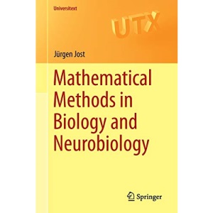 Mathematical Methods in Biology and Neurobiology (Universitext)