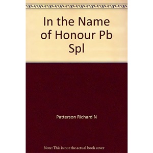 In the Name of Honour