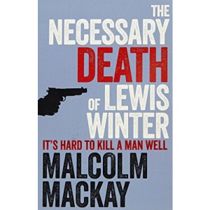 The Necessary Death of Lewis Winter