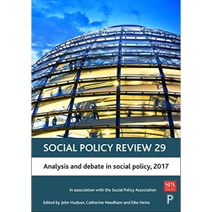 Social Policy Review 29: Analysis and Debate in Social Policy, 2017