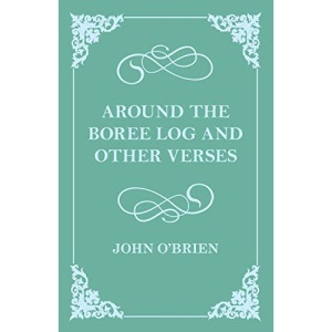 Around the Boree Log and Other Verses