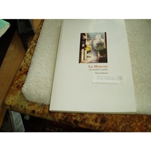 Le Marche: an insider's guide
