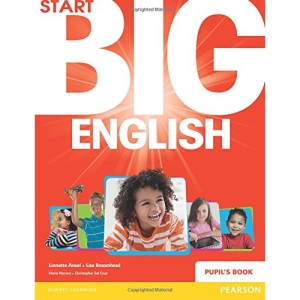 Start Big English Pupil's Book