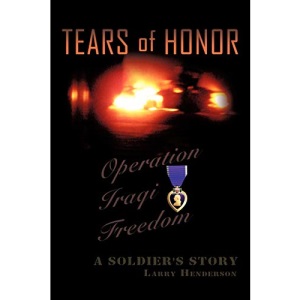 Tears of Honor: A Soldier's Story