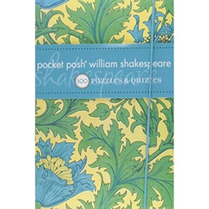 Pocket Posh William Shakespeare: 100 Puzzles & Quizzes