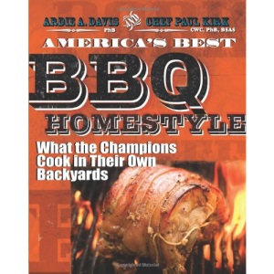 America's Best BBQ - Homestyle: What the Champions Cook in Their Own Backyards (No)