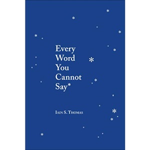 Every Word You Cannot Say