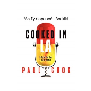Cooked in LA: I shot for the stars and hit bottom: Volume 2