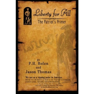 Liberty for All: The Patriot's Primer