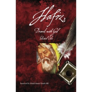 Hafiz, Drunk with God