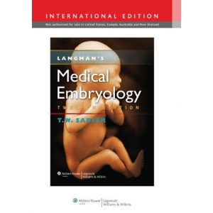 Langmans Medical Embryology (International Edition)