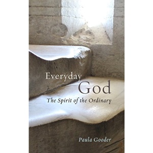Everyday God: The Spirit of the Ordinary