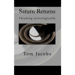 Saturn Returns: Thinking Astrologically