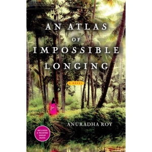 An Atlas of Impossible Longing