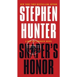 Sniper's Honor (Bob Lee Swagger Novels)