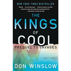 The Kings of Cool: A Prequel to Savages