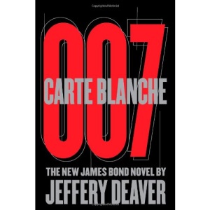 Carte Blanche: The New James Bond Novel