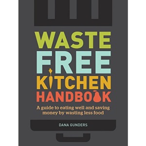 Waste-Free Kitchen Handbook