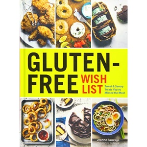 Gluten-Free Wish List: Sweet & Savory Treats You've Missed the Most
