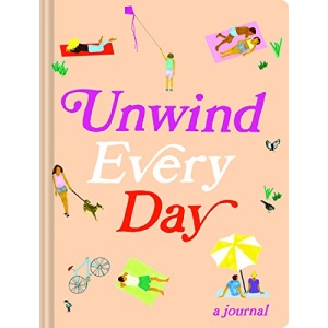 Unwind Every Day: A Journal