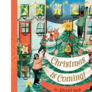 Christmas Is Coming! An Advent Book