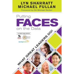 Putting FACES on the Data: What Great Leaders Do!