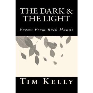 The Dark & The Light: Poems From Both Hands