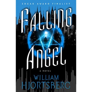 Falling Angel: A Novel: 1 (The Falling Angel Novels)