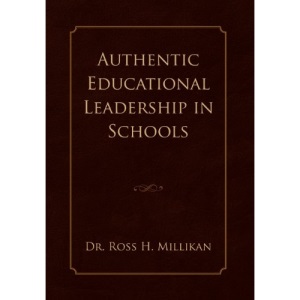 Authentic Educational Leadership in Schools