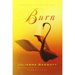 Burn (Pure Trilogy)