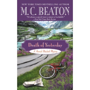 Death of Yesterday: 28 (Hamish Macbeth Mystery)