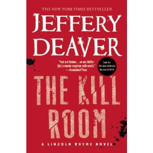 The Kill Room (Lincoln Rhyme Novel)