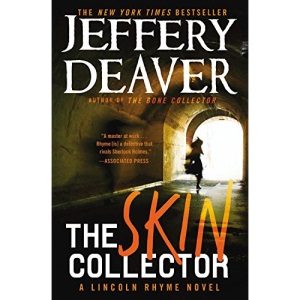 The Skin Collector (Lincoln Rhyme Novel)