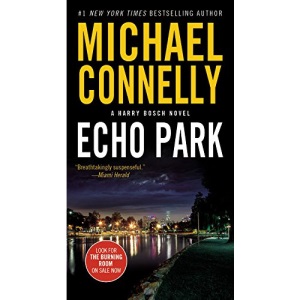 Echo Park: 12 (Harry Bosch Novel)