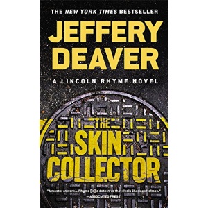 The Skin Collector (Lincoln Rhyme Novels)