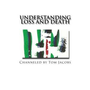 Understanding Loss and Death