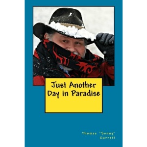 Just Another Day in Paradise