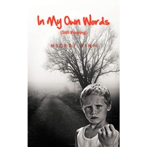In My Own Words (Still Running)
