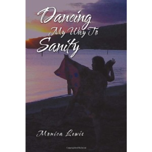 Dancing My Way to Sanity